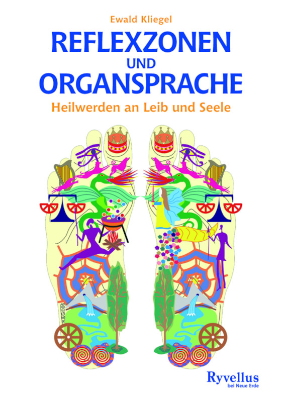 Reflexzonen und Organsprache Ewald Kliegel Gute Nacht Geschichten mit den Organen